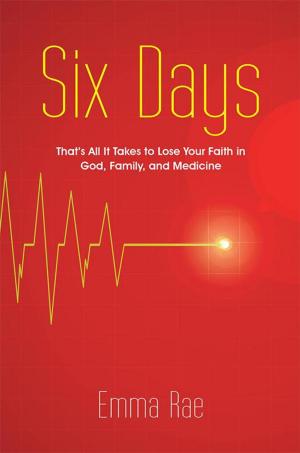 Cover of the book Six Days by Catherine Connor