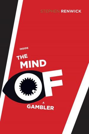 Cover of the book Inside the Mind of a Gambler by Beatrice Ndudim Goldson-Nwalozie