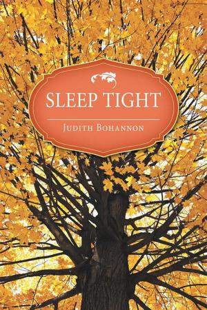 Cover of the book Sleep Tight by Laryssa Jordyn McCardy