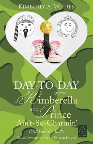 bigCover of the book Day-To-Day with Kimberella and Prince Ain’T-So-Charmin’ by 