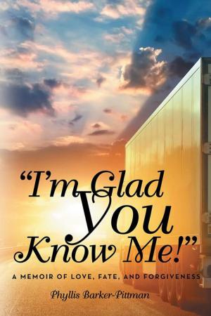 Book cover of “I’m Glad You Know Me!”