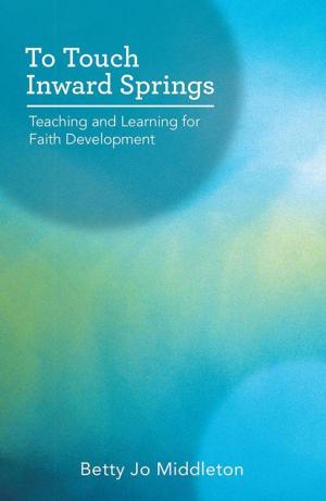 bigCover of the book To Touch Inward Springs by 