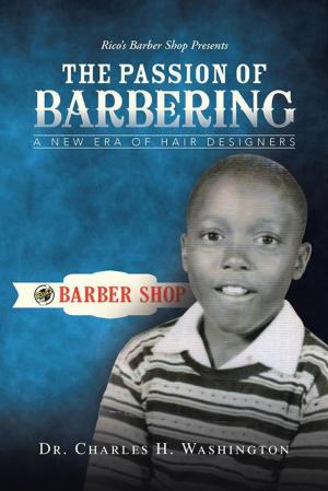 Cover of the book The Passion of Barbering by Martin Green