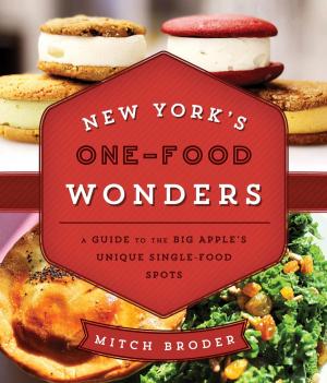 Cover of the book New York's One-Food Wonders by Jonathan Scheff