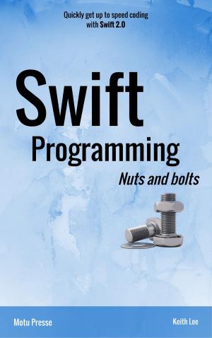 Book cover of Swift Programming Nuts and bolts