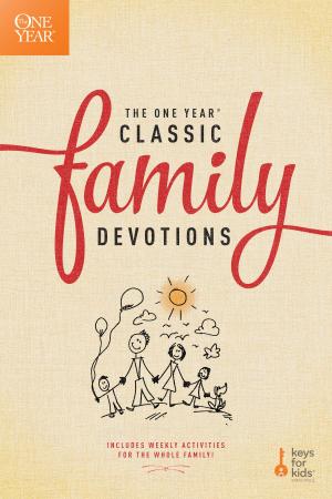 bigCover of the book The One Year Classic Family Devotions by 