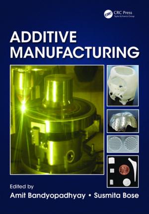 Cover of the book Additive Manufacturing by Alan Everett, C. M. H Barritt