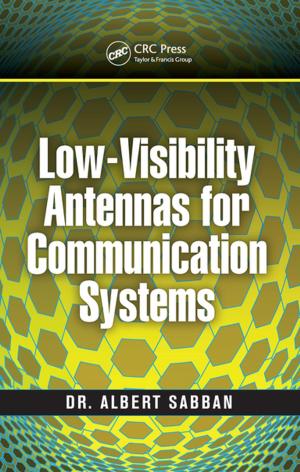 Cover of the book Low-Visibility Antennas for Communication Systems by Prakash Srinivasan Timiri Shanmugam