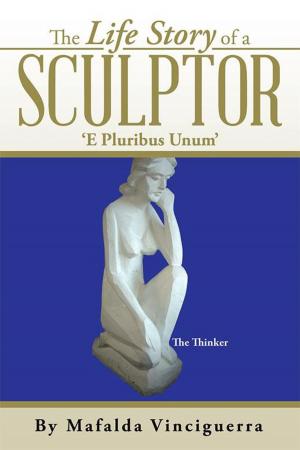 Cover of the book The Life Story of a Sculptor by Peter Krivinskas
