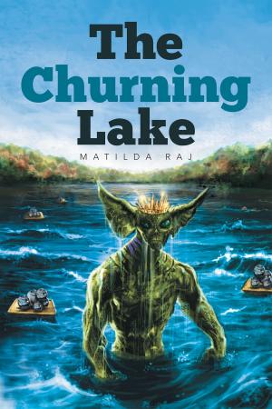 Cover of the book The Churning Lake by Robert Dahlen