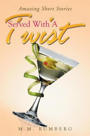 Cover of the book Served with a Twist by Joseph Ifeanyi Monye