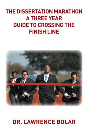 Cover of the book The Dissertation Marathon a Three Year Guide to Crossing the Finish Line by Margaret M. Barnhart