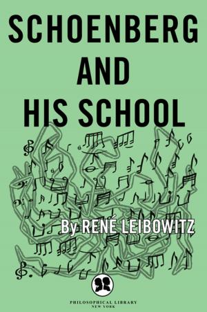 Cover of the book Schoenberg and His School by Francis J. Monkhouse