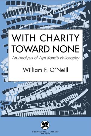 Cover of the book With Charity Toward None by Harry E. Wedeck