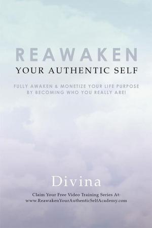 Cover of the book Reawaken Your Authentic Self by Mette Christensen