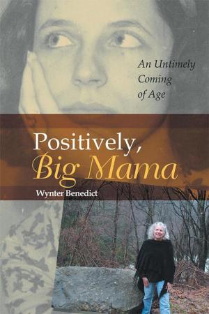 Cover of the book Positively, Big Mama by Jacqueline Day