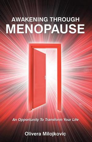 Cover of the book Awakening Through Menopause by Richard Lanoix