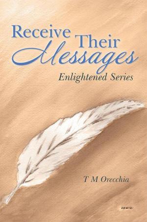 Cover of the book Receive Their Messages by Sarah Corbett