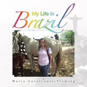 Cover of the book My Life in Brazil by Katherine Mayfield