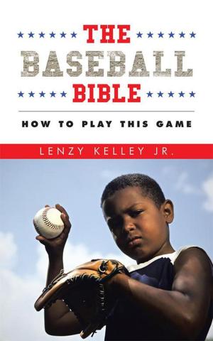 Cover of the book The Baseball Bible by Lorraine Taylor Ramkeesoon