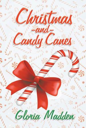 Cover of the book Christmas and Candy Canes by Kurt B. Bakley