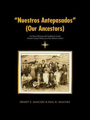 Cover of the book “Nuestros Antepasados” (Our Ancestors) by Dr. Michael L. Mosley