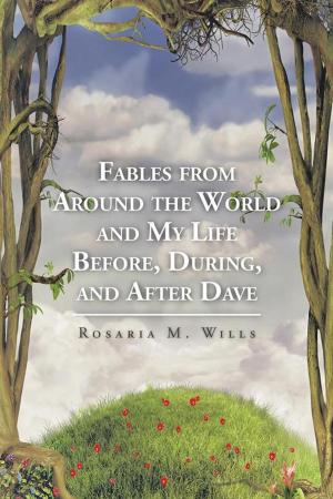 Book cover of Fables from Around the World and My Life Before, During, and After Dave