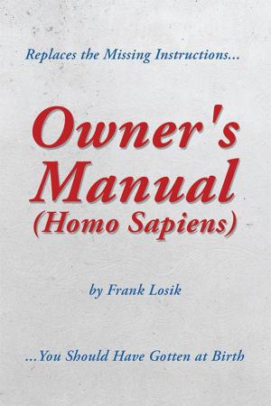 Cover of the book Owner's Manual (Homo Sapiens) by Brian Mulipah