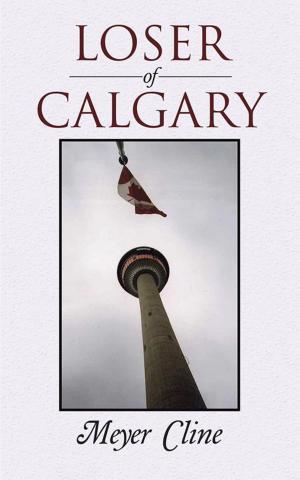 Cover of the book Loser of Calgary by Dan Petrosini