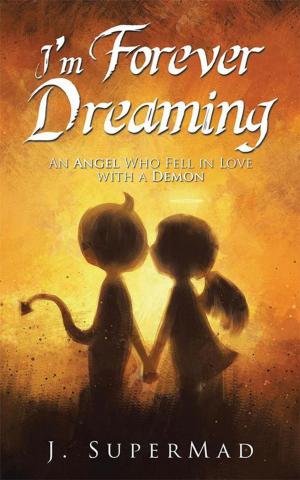 Cover of the book I'm Forever Dreaming by Kennedy Onyango Adongo