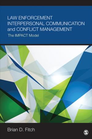 Cover of Law Enforcement Interpersonal Communication and Conflict Management