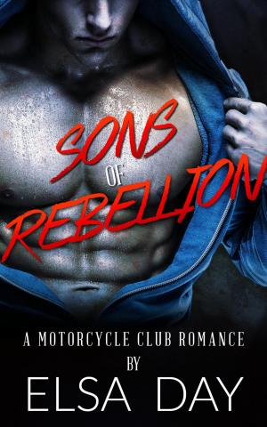 Cover of the book Sons of Rebellion: A Motorcycle Club Romance by Michele Zurlo