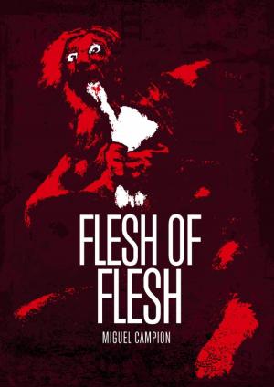 bigCover of the book Flesh of Flesh by 