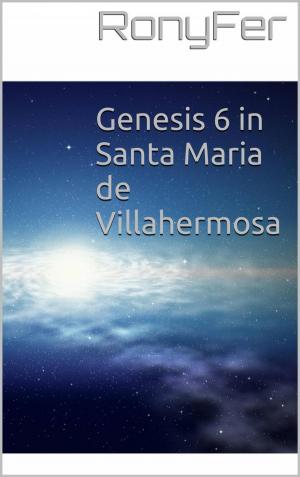 Cover of the book Genesis 6 in Santa Maria de Villa Hermosa by Jill Blake
