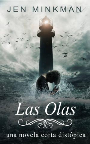 Cover of the book Las Olas by Celia Rodríguez