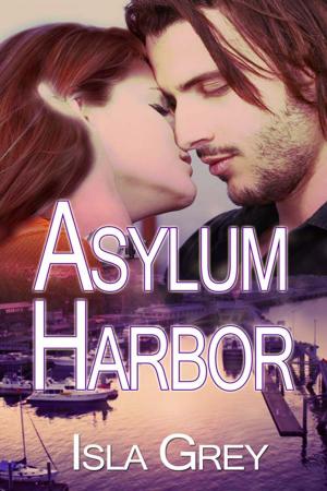 Cover of the book Asylum Harbor by Criss Copp