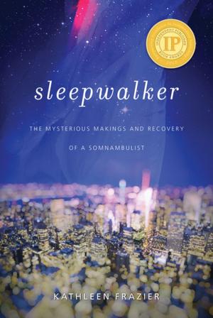 Cover of the book Sleepwalker by Sierra Adare