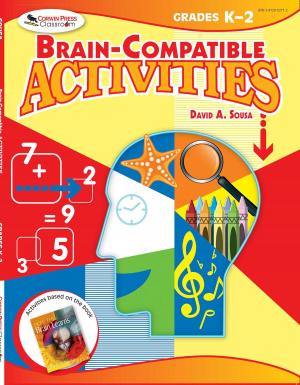 Cover of the book Brain-Compatible Activities, Grades K-2 by Jason Lauré, Jason Lauré, Ettagale Blauer