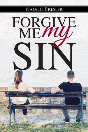 Cover of the book Forgive Me My Sin by Hana da Yumiko