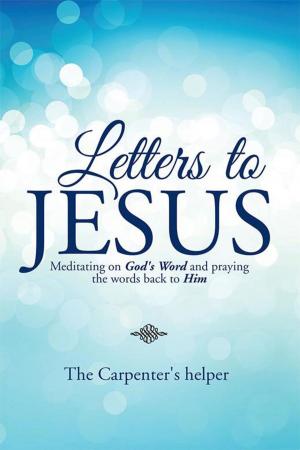 Cover of the book Letters to Jesus by Alison K. Hall