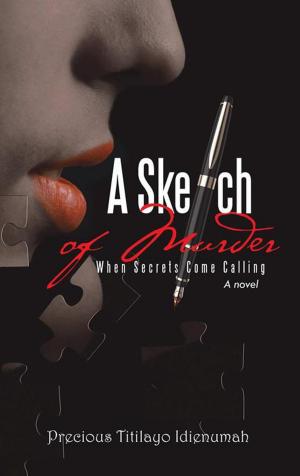 Cover of the book A Sketch of Murder by Bobby Laws, Crystal Janae Laws