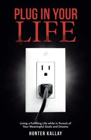 Cover of the book Plug in Your Life by Mildred Farley