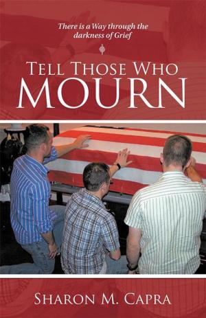 bigCover of the book Tell Those Who Mourn by 