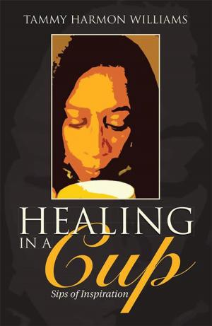 Cover of Healing in a Cup