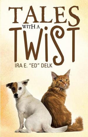 Cover of the book Tales with a Twist by Layla Dorine, Eric Gober, Eddy LeFey