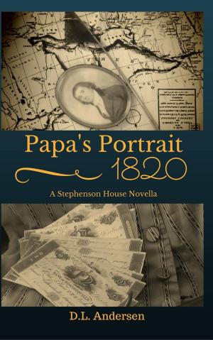 bigCover of the book Papa's Portrait: An 1820 Stephenson House Novella by 