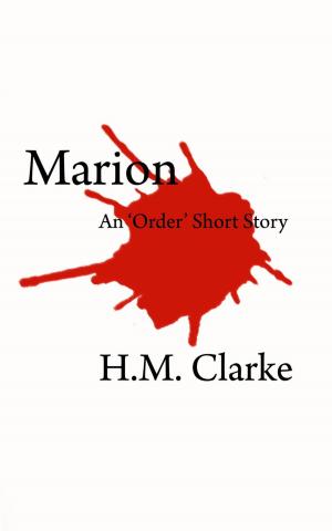 Book cover of Marion - An 'Order' Short Story