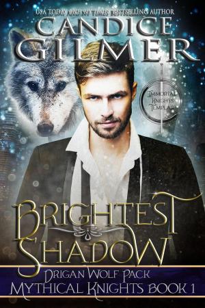 Cover of the book Brightest Shadow (Mythical Knights Book 1) by Cathryn Fox writing as Cat Kalen