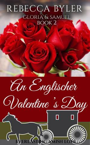 Book cover of An Englischer Valentine's Day: Gloria & Samuel