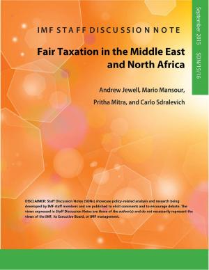 Cover of the book Fair Taxation in the Middle East and North Africa by Stefan Gerlach, Paul Mr. Gruenwald
